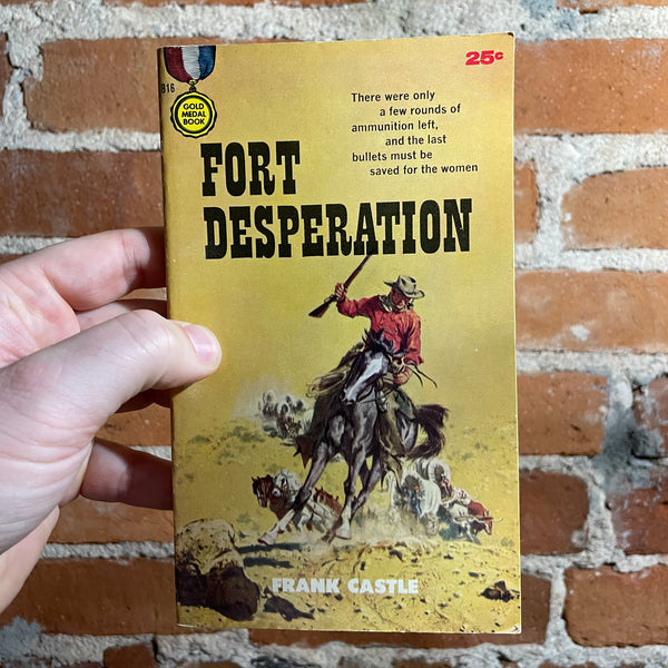 Fort Desperation - Frank Castle - 1958 Gold Medal Paperback