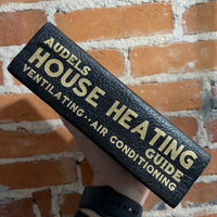 Audels House Heating Guide - Frank D. Graham 1948 Vintage Book