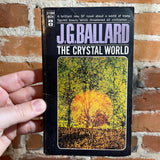 The Crystal World - J.G. Ballard - 1967 Berkley Books Paperback