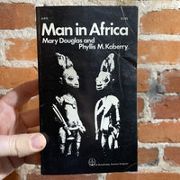 Man In Africa - Mary Douglas & Phyllis M. Kaberry - 1971 Anchor Books Paperback