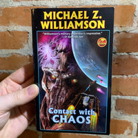 Contact with Chaos - Michael Z. Williamson - Baen Paperback Kurt Miller Cover