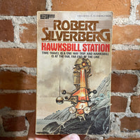 Hawksbill Station - Robert Silverberg - 1978 Berkley Books Paperback
