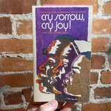Cry Sorrow, Cry Joy!: Selections from Contemporary African Writers - Jane Ann Moore - 1971 Friendship Press Paperback