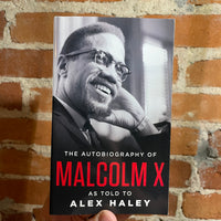 The Autobiography of Malcolm X - Alex Haley 2015 Ballantine Books