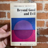 Beyond Good and Evil - Friedrich Nietzsche - 1967 Gateway Edition Paperback Edition - 7th Printing