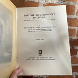 British Government In India - Lord Curzon of Kedleston - Vol. 2 - 1925 Cassell and Company LTD Hardback