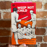 Weep Not Child - James Ngugi - 1969 Paperback