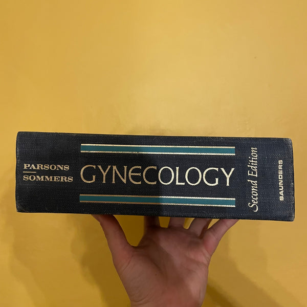 Gynecology - Langdon Parsons, Sheldon C. Sommers 1978 W.B. Saunders Company hardback