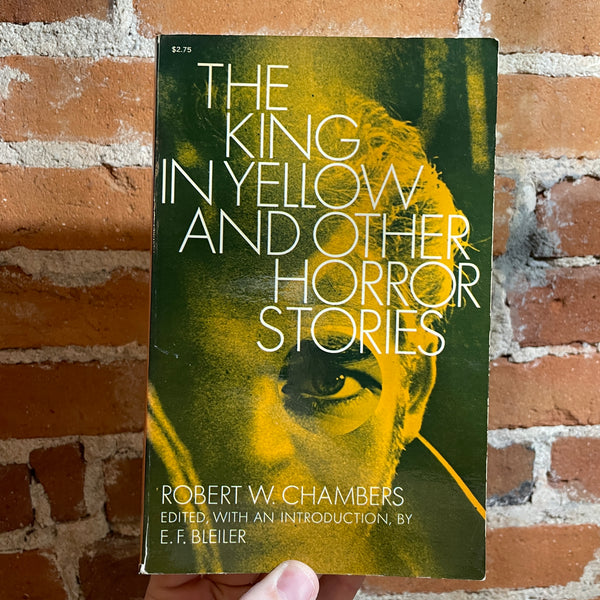 The King In Yellow and Other Horror Stories - Robert W. Chambers - 1970 Dover Publications Paperback