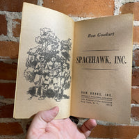 Spacehawk, Inc. - Ron Goulart - 1974 Daw Books - Hans Arnold Cover