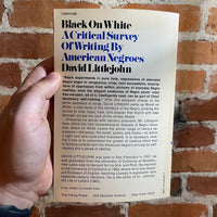 Black on White: A Critical Survey of Writing By American Negroes - David Littlejohn - 1966 Paperback