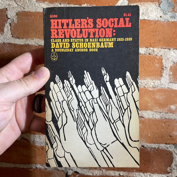 Hitler’s Social Revolution - David Schoenbaum - 1967 Anchor Books Paperback