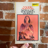 Spell of the Witch World - Andre Norton - 1972 Daw Books Paperback