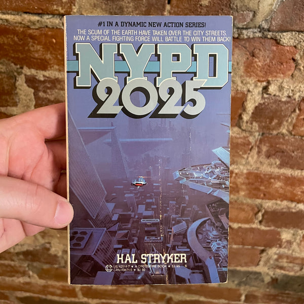 NYPD 2025 - Hal Stryker - 1985 Paperback Edition