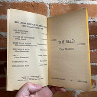 The Seed - Dan Thomas - 1968 First Edition Paperback