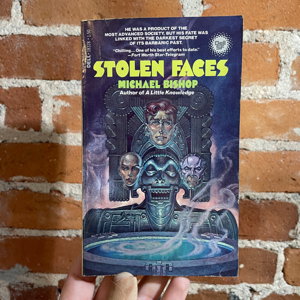 Stolen Faces - Michael Bishop - 1978 Dell Books Paperback - Stephen Hickman Cover