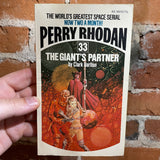 The Giant’s Partner - Perry Rhodan 33 - Clark Darlton - 1973 Ace Books