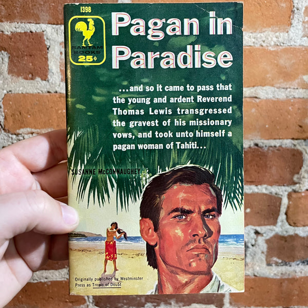Pagan In Paradise - Susanne McConnaughey - 1955 Bantam Paperback