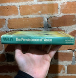 The Persistence of Vision - John Varley