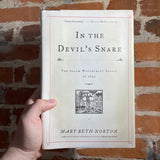 In The Devil's Snare - Mary Beth Norton -  2002 First Edition Hardback