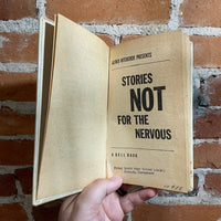 Stories Not For the Nervous - Edited by Alfred Hitchcock - 1971 Dell Books Permabound