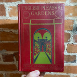 English Pleasure Gardens - 1925 McMillan Company Hardback