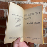 Prelude To Space - Arthur C. Clarke - 1951 Ballantine Paperback - Richard Powers Cover