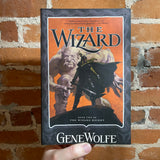 The Wizard - Gene Wolfe - 2005 Paperback