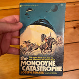 The Monodyne Catastrophe - Joseph Renard - 1977 Major Books Paperback