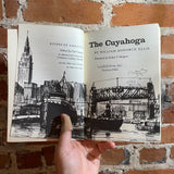 Rivers of America: The Cuyahoga - William Donohue Ellis - Illustrated 1975 Paperback