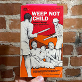 Weep Not Child - James Ngugi - 1969 Paperback