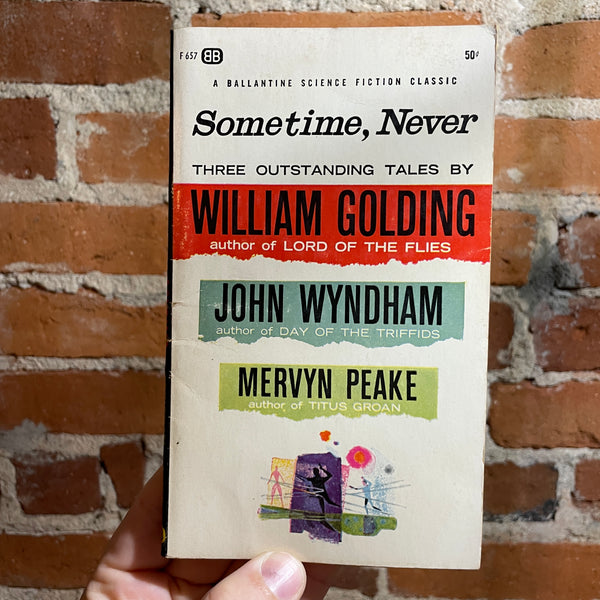 Sometime, Never - Golding, Wyndham, & Peake - 1962 Ballantine Books Paperback