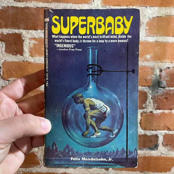 Super baby - Felix Mendelsohn, Jr. - 1970 Paperback Library