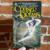 Cruiser Dreams - Janet Morris - 1982 Berkley Books Paperback