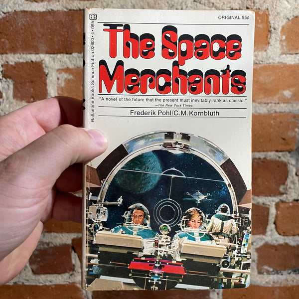 The Space Merchants - Frederick Pohl & C.M. Kornbluth - 1972 Ballantine Paperback Edition