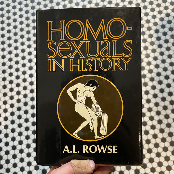 Homosexuals in history Hardback