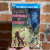Threshold of Eternity - John Brunner - Ace Books Double Paperback