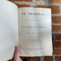 St. Nicholas: An Illustrated Magazine For Young Folks Vol. XVIII - Mary Mapes Dodge - 1891 Vintage Hardback