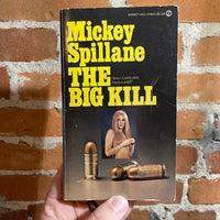 The Big Kill - Mickey Spillane - Signet Books Paperback