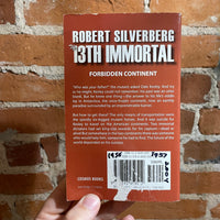 The 13th Immortal - Robert Silverberg - Paperback