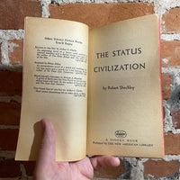 The Status Civilization - Robert Sheckley - 1960 Signet Books 1st Printing Paperback