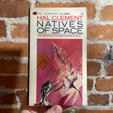 Natives of Space - Hal Clement - 1965 Ballantine Paperback - Richard Powers Cover
