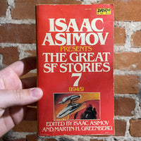 The Great SF Stories 7 - Presented by Isaac Asimov - 1982 Daw Paperback