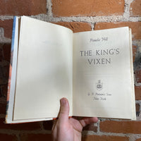 The King’s Vixen - Pamela Hill - 1954 BCE G.P. Putnam’s Sons Hardback