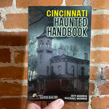 Cincinnati Haunted Handbook - Jeff Morris & Michael Morris - 2010 Paperback