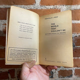 The World That Couldn’t Be - H.L. Gold - 1962 Paperback