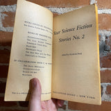 Star Science Fiction No. 2 - Edited by Frederik Pohl - 1962 Ballantine Books Paperback