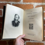 The Poetrical Work of Bret Harte: Household Edition with Illustrations - 1896 Riverside Press Hardback