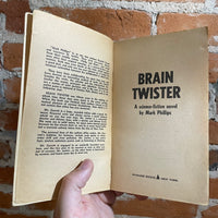 Brain Twister - Mark Phillips - 1962 Pyramid Books Paperback