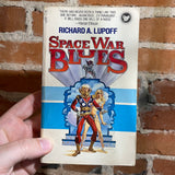 Space War Blues - Richard A. Lupoff - 1978 Dell Books